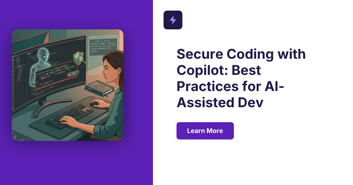Secure Coding with Copilot: Best Practices for AI Dev